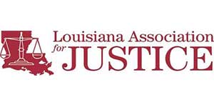 Louisiana Association for Justice